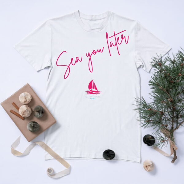"Sea you later" T-shirt